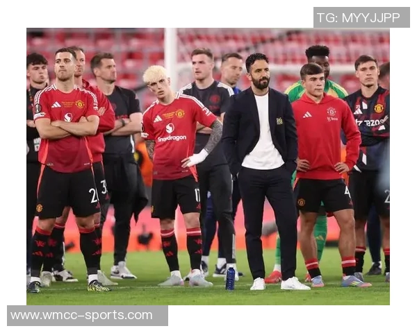 曼联全队团结一致支持阿莫林高层沟通彰显帅位稳定性